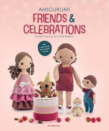 Amigurumi Friends and Celebrations: Crochet 14 Festive Presents by Joke Vermeiren