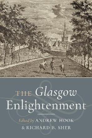 The Glasgow Enlightenment by Andrew Hook