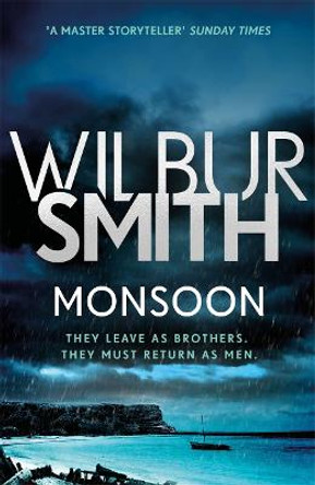 Monsoon: The Courtney Series 10 by Wilbur Smith