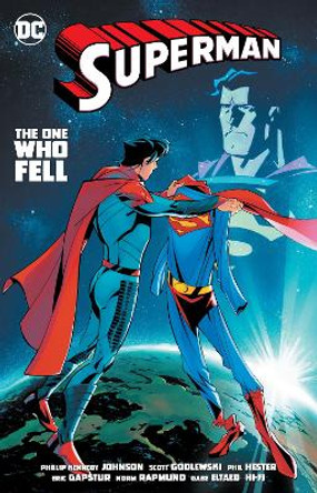 Superman Vol. 1: The Man Who Fell by Phillip Kennedy Johnson