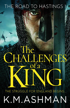 The Challenges of a King by K. M. Ashman