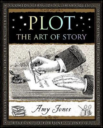 Plot: The Art of Story by Amy Jones