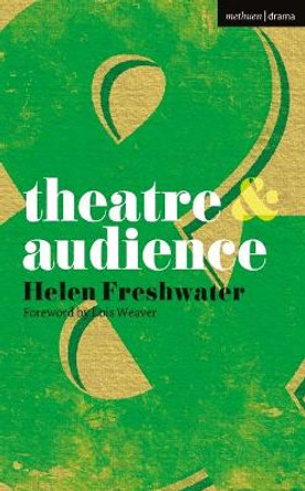 Theatre and Audience by Lois Weaver