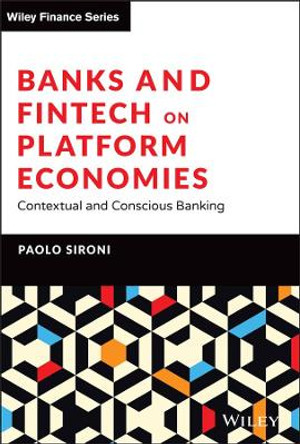 Banking Platforms: Dilemmas and Solutions by Paolo Sironi