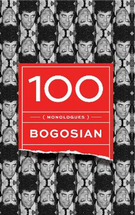 100 (monologues) by Eric Bogosian