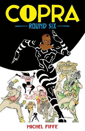 Copra Round Six by Michel Fiffe