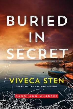 Buried in Secret by Viveca Sten