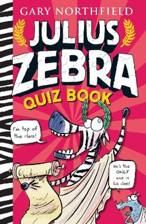 Julius Zebra Quiz Book by Gary Northfield