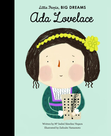Ada Lovelace: Volume 10 Maria Isabel Sanchez Vegara 9781786030757