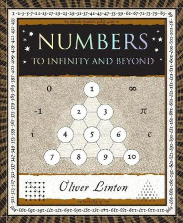 Numbers: To Infinity and Beyond by Oliver Linton