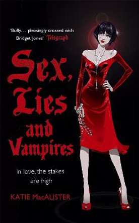 Sex, Lies and Vampires (Dark Ones Book Three) by Katie MacAlister
