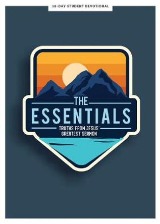 Essentials Teen Devotional, The by Lifeway Students