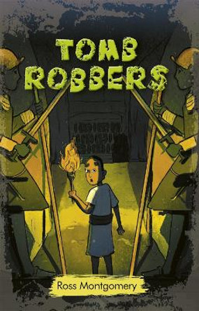 Reading Planet: Astro - Tomb Robbers - Mars/Stars by Ross Montgomery