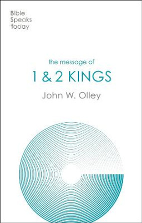 The Message of Kings by John W Olley