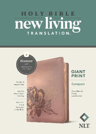 NLT Compact Giant Print Bible, Filament Enabled Edition (Red Letter, Leatherlike, Rose Metallic Peony) by Tyndale
