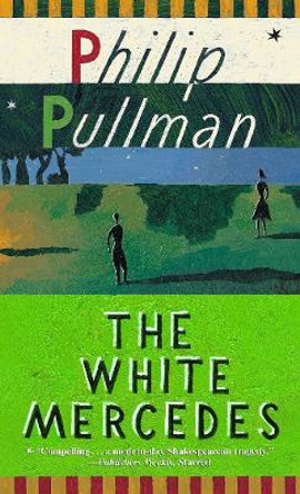 The White Mercedes by Philip Pullman 9780679886235