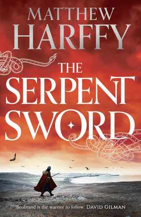 The Serpent Sword by Matthew Harffy