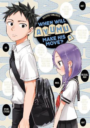 When Will Ayumu Make His Move? 9 by Soichiro Yamamoto