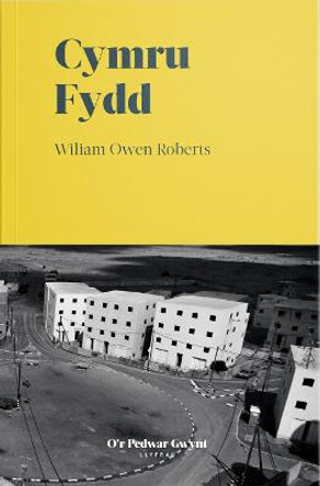 Cymru Fydd by Wiliam Owen Roberts