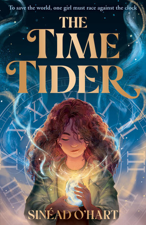 The Time Tider by Sinéad O’Hart