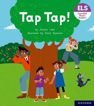 Essential Letters and Sounds: Essential Phonic Readers: Oxford Reading Level 1: Tap Tap! by Joanna Lake
