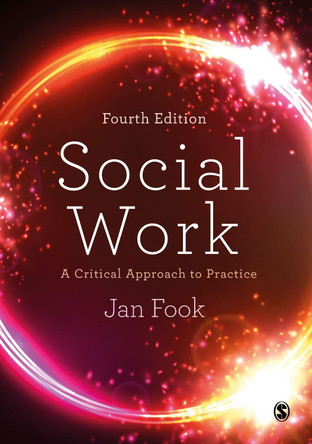 Social Work: A Critical Approach to Practice by Jan Fook