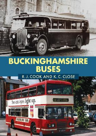 Buckinghamshire Buses by R. J. Cook