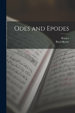 Odes and Epodes by Horace 9781016037679