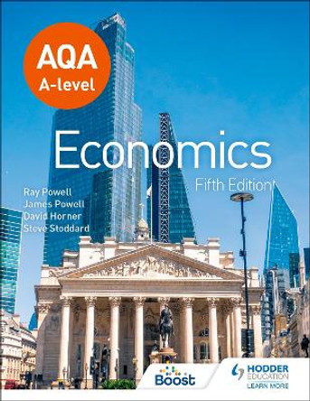 AQA A-level Economics Fifth Edition by James Powell