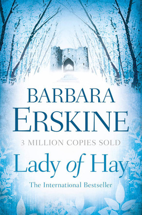 Lady of Hay by Barbara Erskine 9780007250868 [USED COPY]