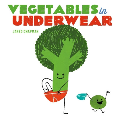 Vegetables in Underwear by Jared Chapman 9781419723773 [USED COPY]