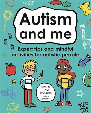 Autism and Me (Mindful Kids) by Haia Ironside