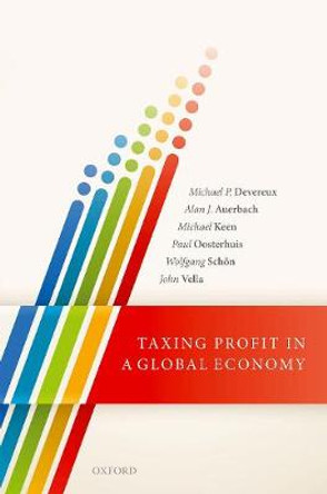 Taxing Profit in a Global Economy by Michael P. Devereux