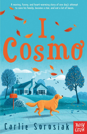 I, Cosmo Carlie Sorosiak 9781788003872