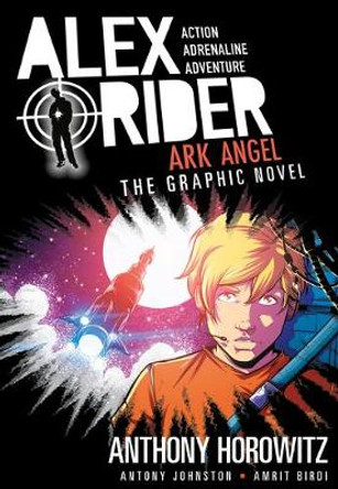 Ark Angel: An Alex Rider Graphic Novel by Anthony Horowitz