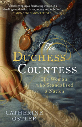 The Duchess Countess Catherine Ostler 9781471172564