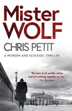 Mister Wolf by Chris Petit