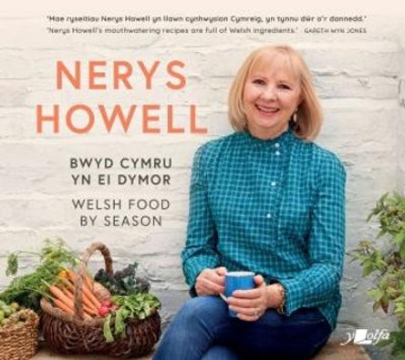 Bwyd Cymru yn ei Dymor / Welsh Food by Season by Nerys Howell