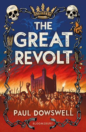 The Great Revolt by Paul Dowswell