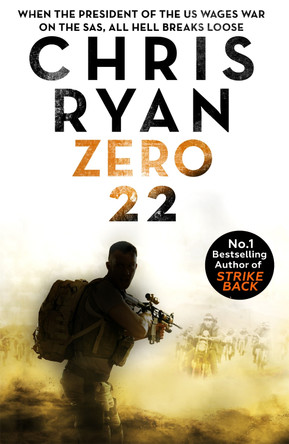 Zero 22: Danny Black Thriller 8 by Chris Ryan