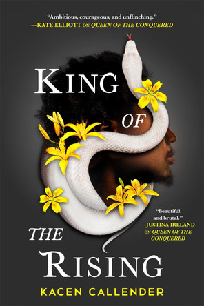 King of the Rising by Kacen Callender