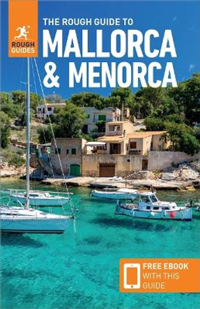 The Rough Guide to Mallorca & Menorca (Travel Guide with Free eBook) by APA Publications Limited