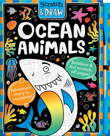Scratch and Draw Under the Sea by Susie Linn