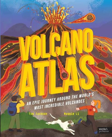 Volcano Atlas by Tom Jackson 9780711283794