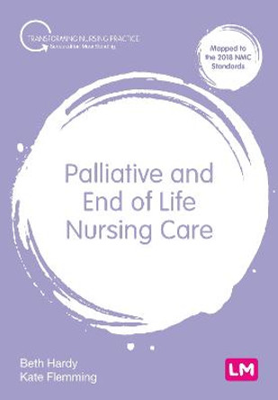 Palliative and End of Life Nursing Care by Beth Hardy