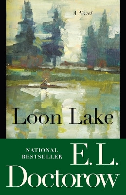 Loon Lake by E. L. Doctorow 9780812978216