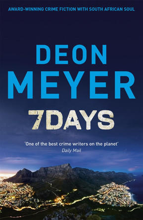 7 Days Deon Meyer 9781444723724