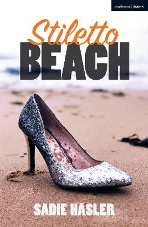 Stiletto Beach by Sadie Hasler