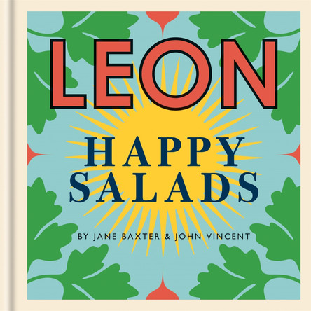 Happy Leons: LEON Happy Salads by Jane Baxter