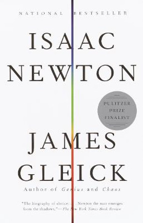 Isaac Newton by James Gleick